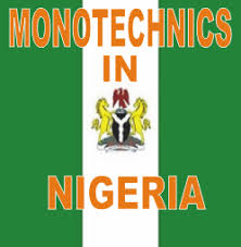 Monotechnics in Nigeria