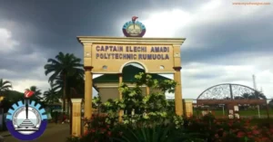 Captain Elechi Amadi Polytechnic Post UTME Form